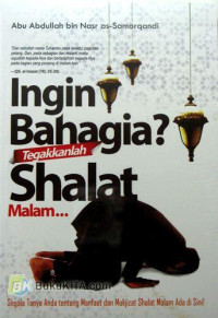 Image of Ingin Bahagia Tegakkanlah Shalat Malam
