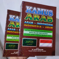 Image of Kamus Arab, Arab-Indonesia, Indonesia-Arab