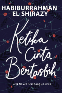 Image of Ketika Cinta Bertasbih