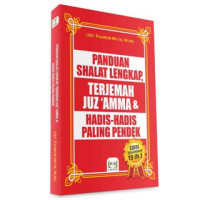 Image of Panduan Shalat Lengkap, Terjemah Juz'Amma & Hadis-Hadis Paling Pendek