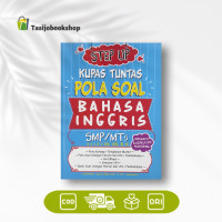 Image of Step Up Kupas Tuntas Pola Soal Bahasa Inggris SMP/MTS