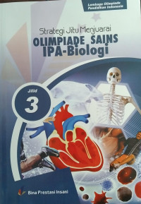 Image of Strategi Jitu Menjuarai Olimpiade Sains IPA-Biologi Jilid 3