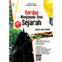 Image of Cerdas Menjawab Soal Sejarah SMA/MA/SMK